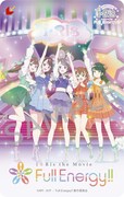 「i☆Ris the Movie - Full Energy!! -」ムビチケカード (c)API・81P／FullEnergy!!製作委員会