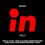 「GEEKS RULE in PARCO」ビジュアル