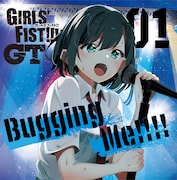 1stシングル「Bugging Me!!!!」