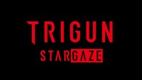 「TRIGUN STARGAZE」ロゴ