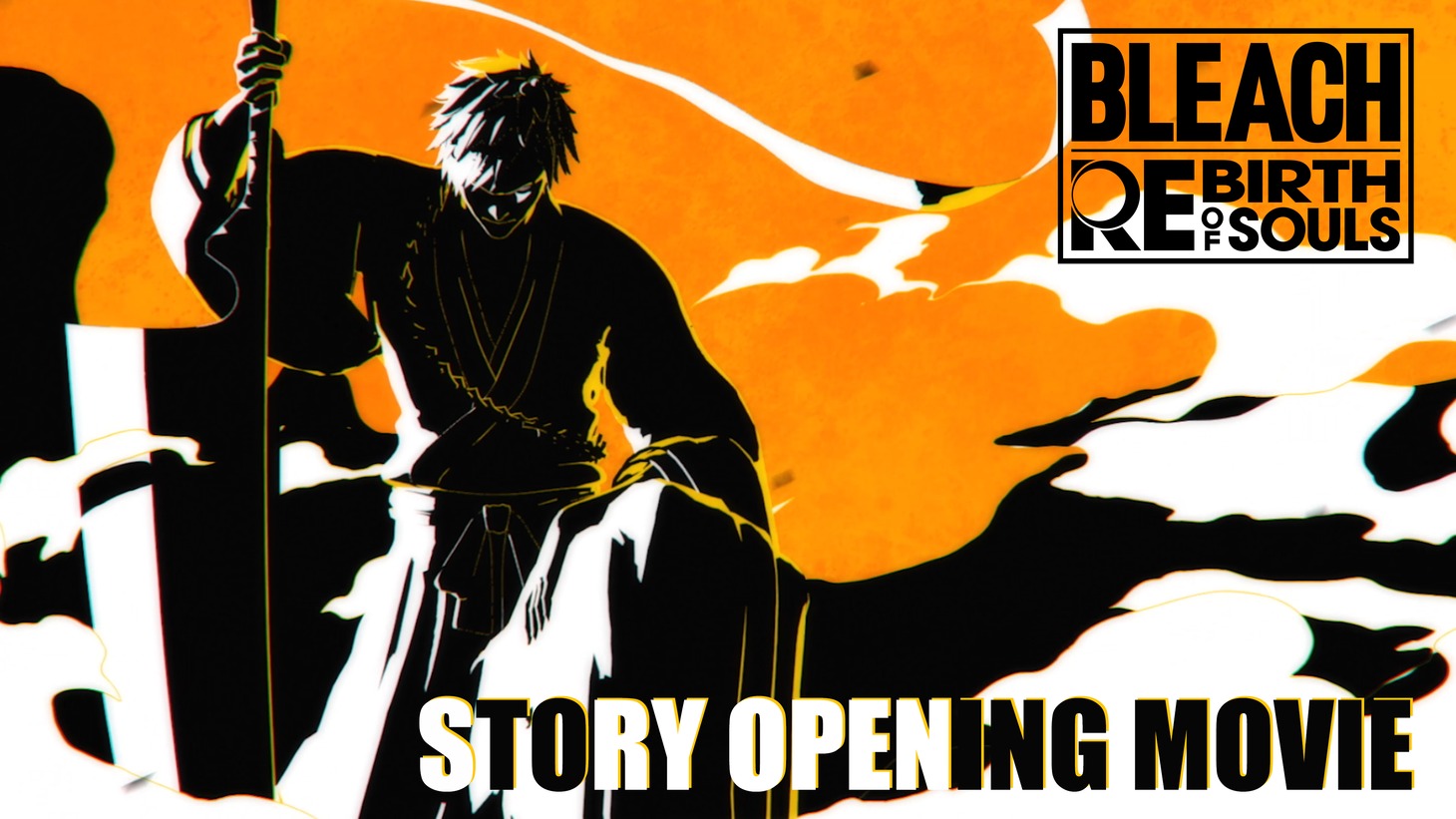 家庭用ゲーム「BLEACH Rebirth of Souls」ストーリーオープニングムービー