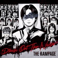 THE RAMPAGE「Drown Out The Noise」ジャケット