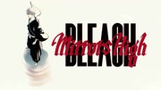 「BLEACH Mirrors High」プロジェクト解禁PVのサムネイル (c)久保帯人／集英社・テレビ東京・ｄｅｎｔｓｕ・ぴえろ (c)Bandai Namco Entertainment Inc.
