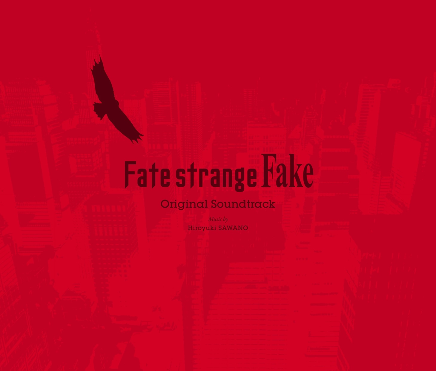 「Fate/strange Fake Original Soundtrack」