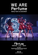 「WE ARE Perfume -WORLD TOUR 3rd DOCUMENT」ポスタービジュアル