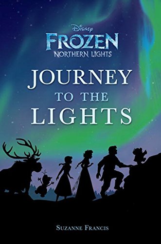 「Disney Frozen Northern Lights: Journey to the Lights」
