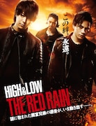 「HiGH&LOW THE RED RAIN」ポスタービジュアル