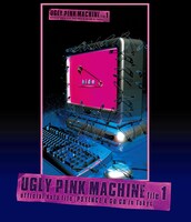 「UGLY PINK MACHINE file 1」Blu-rayのジャケット。