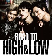 「ROAD TO HiGH&LOW」ビジュアル