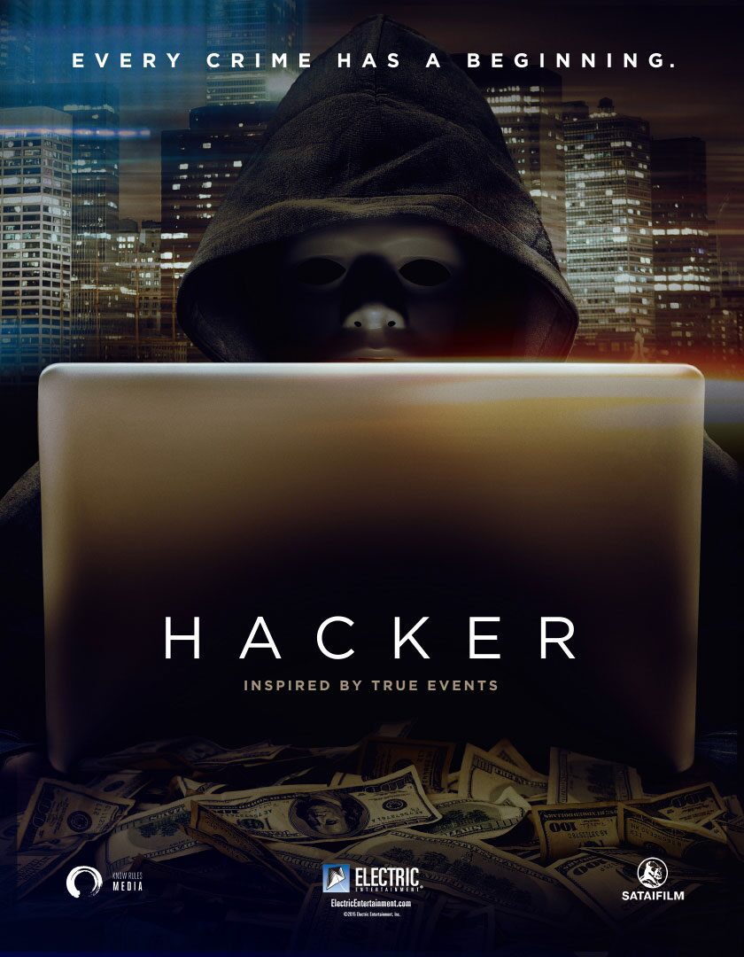 持たざるものが全てを奪う Hacker 海外版ポスタービジュアル C Mmxiv Hacker Productions Inc All Rights Reserved 未体験ゾーンの映画たち 全上映作発表 プリティ ウーマン 監督の遺作など追加 画像ギャラリー 13 133