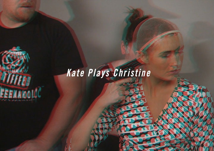 「Kate Plays Christine / ケイト・プレイズ・クリスティーン」