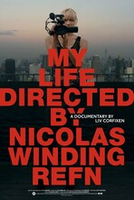 「マイ・ライフ・ディレクテッド・バイ・ニコラス・ウィンディング・レフン」海外版ビジュアル