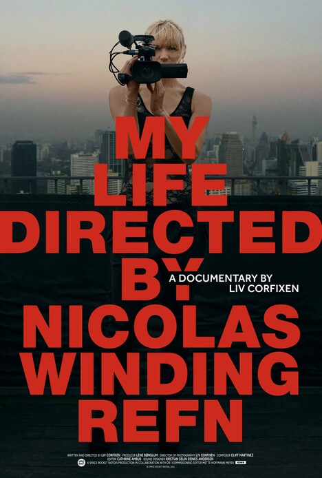 「マイ・ライフ・ディレクテッド・バイ・ニコラス・ウィンディング・レフン」海外版ビジュアル