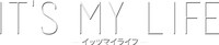 「IT'S MY LIFE」ロゴ