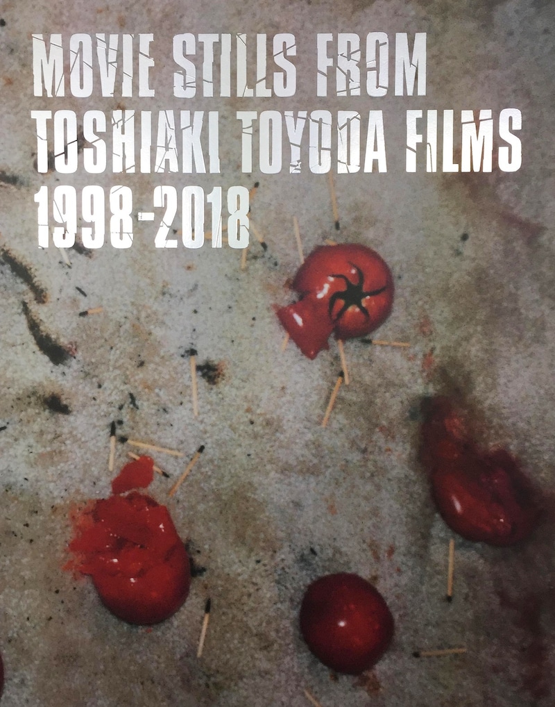 「MOVIE STILLS FROM TOSHIAKI TOYODA FILMS 1998-2018」表紙