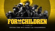 「For The Children: 25 Years of Enter The Wu-Tang (36 Chambers)」ビジュアル