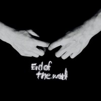 「End of the world」ビジュアル