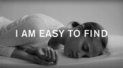 「I Am Easy To Find」