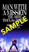 「MAN WITH A MISSION THE MOVIE -TRACE the HISTORY-」ムビチケオンライン券のデジタル特典サンプル。