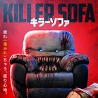 つぶらな瞳で襲いかかる!ニュージーランド発の家具ホラー「キラーソファ」予告