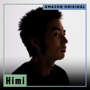「Amazon Music presents Music4Cinema」HIMI