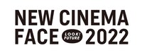 「NEW CINEMA FACE 2022」ロゴ