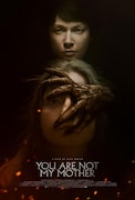 「ユー・アー・ノット・マイ・マザー」海外版ポスター (c)Fantastic Films 2021