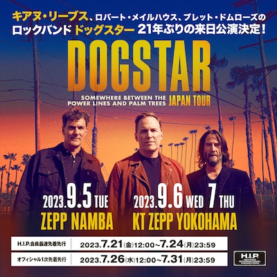 「Dogstar SOMEWHERE BETWEEN THE POWER LINES AND PALM TREES Japan Tour 2023」告知ビジュアル