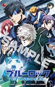 「劇場版ブルーロック -EPISODE 凪-」ムビチケ(サンプル)