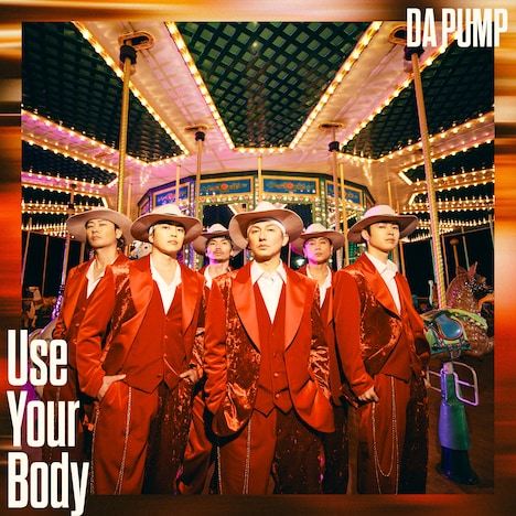 DA PUMP「Use Your Body」通常盤ジャケット写真
