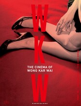 「WKW：THE CINEMA OF WONG KAR WAI ザ・シネマ・オブ・ウォン・カーウァイ」書影