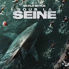 セーヌ川に巨大ザメ現る…フランスのサメ映画がNetflixで配信