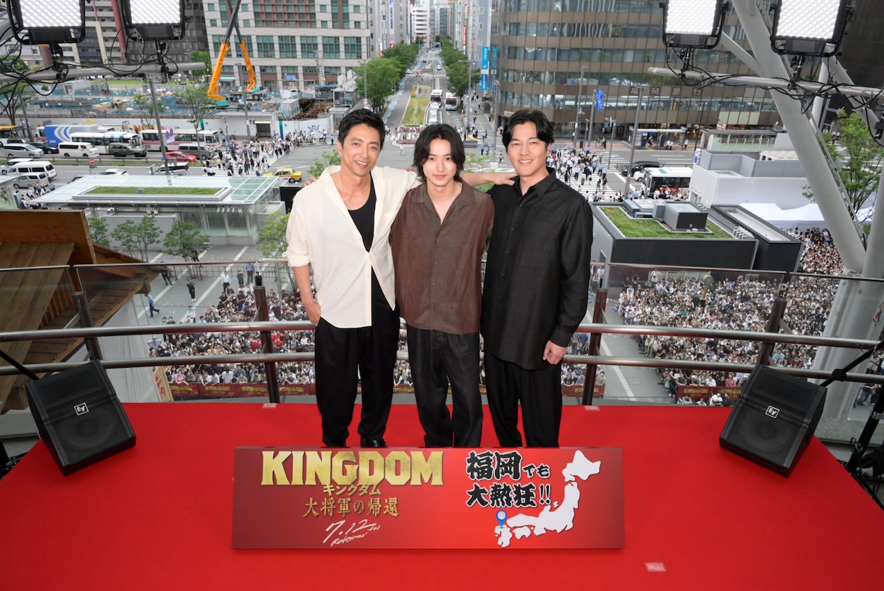 「キングダム」山崎賢人と大沢たかおが名古屋・大阪・福岡に“帰還”、ファンに感謝伝える
