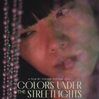 イシヅカユウらが東京の夜を生きる、短編映画「Colors Under the Streetlights」予告編