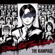 THE RAMPAGE「Drown Out The Noise」ジャケット
