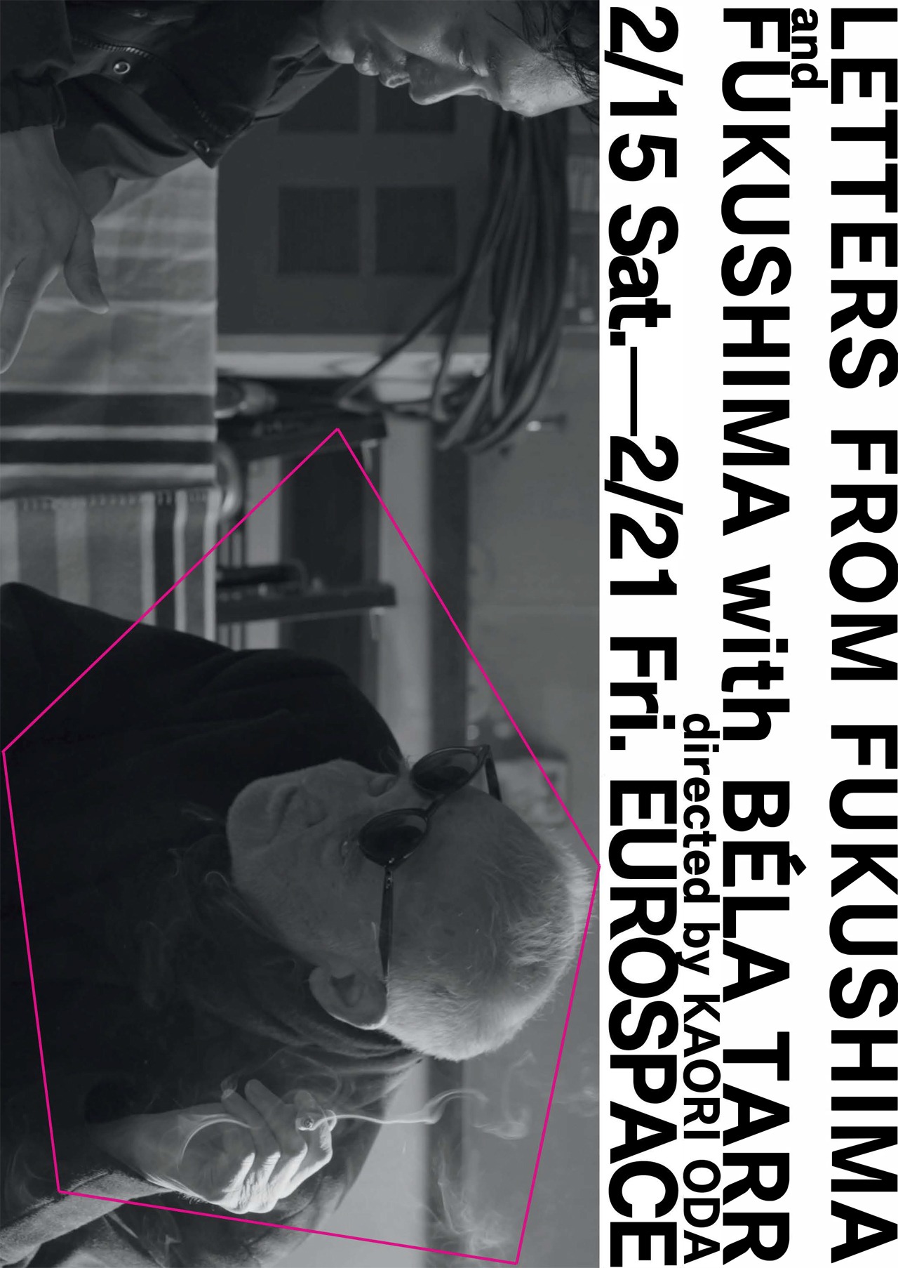 「LETTERS FROM FUKUSHIMA」「FUKUSHIMA with BÉLA TARR」チラシビジュアル 表面