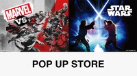 「MARVEL POP UP STORE」「STAR WARS POP UP STORE」ビジュアル