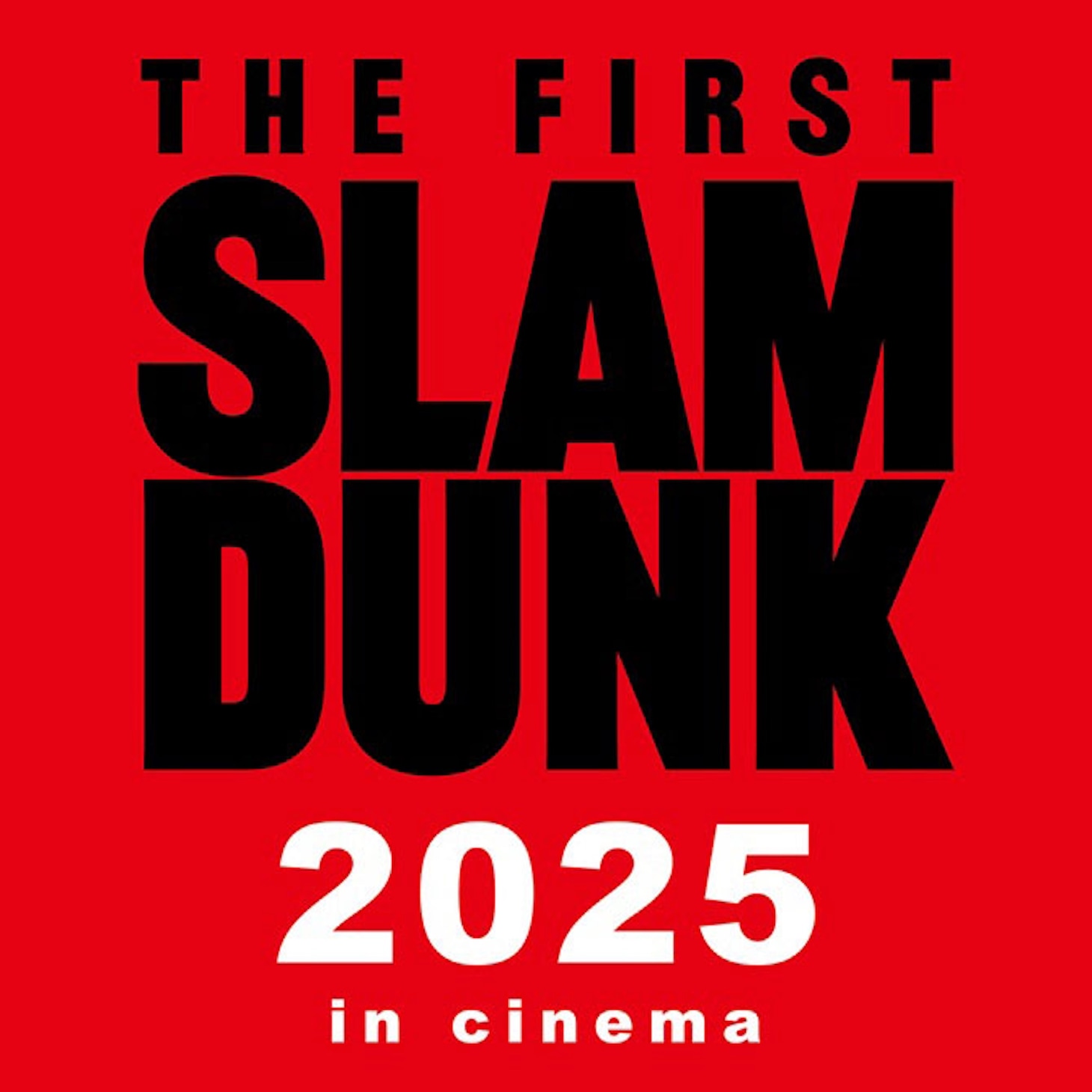 「THE FIRST SLAM DUNK 2025 in cinema」ロゴ ©I.T.PLANNING,INC. ©2022 THE FIRST SLAM DUNK Film Partners