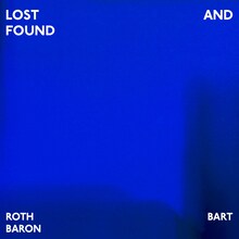 ROTH BART BARON「LOST AND FOUND」ジャケット