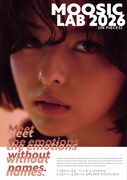 「MOOSIC LAB 2026（IN PIECES）」ポスタービジュアル