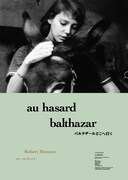 「バルタザールどこへ行く 4Kレストア」ポスタービジュアル ©1966 Argos Films – Parc Film – Athos Films – Swedish Film Institut – Svensk Filmindustri