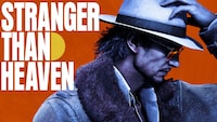 「STRANGER THAN HEAVEN」ビジュアル