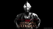 ウルトラマンシリーズ60周年記念ドキュメンタリー映画「THE ORIGIN OF ULTRAMAN」ビジュアル