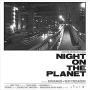 「ASPARAGUS × BEAT CRUSADERS」名義で発表された「NIGHT ON THE PLANET」も絶好調。