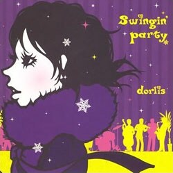 dorlisはこの夏「Swingin' Party」以来となるアルバムも発売予定。待ちきれないファンは配信で聴くべし。