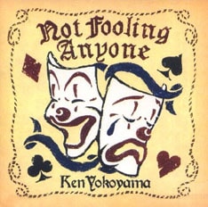 KEN YOKOYAMAはシングル「Not Fooling Anyone」を先月リリースしたばかり。