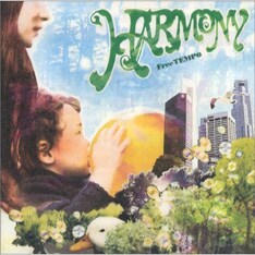 「HARMONY」は半沢武志自身もボーカルを務めた意欲作。既発のCD版には5曲が収録されている。