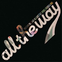 5月16日に発売された全5曲入りのミニアルバム「all the way」。この作品を引っさげてツアーが行なわれる。