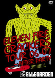 写真は10月24日に発売されたライブDVD「ELEVEN FIRE CRACKERS TOUR 06-07～AFTER PARTY」。韓国でも11月15日にリリースされる。