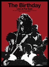 The Birthdayは3月26日に武道館ライブの模様を収録したDVD「Live at Far East」をリリースする。